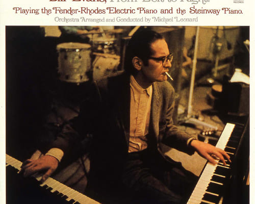 （1）ビル・エヴァンス『フロム・レフト・トゥ・ライト』（MGM） 演奏：ビル・エヴァンス（ピアノ、エレクトリック・ピアノ）、サム・ブラウン（ギター）、エディ・ゴメス（ベース）、ジョン・ビール（エレクトリック・ベース）、マーティ・モレル（ドラムス）、ミッキー・レナード（編曲、指揮）、ストリングス 録音：1969～70年